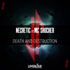 Death And Destruction (feat. Mc Shocker) - Single