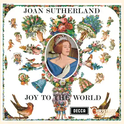 Joan Sutherland: Joy to the World - Ambrosian Singers