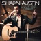 What Do I Know - Shawn Austin lyrics