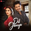 Dil Janiya