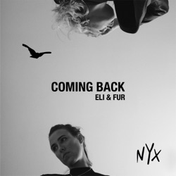 Eli & Fur - Coming Back