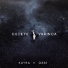 Geceye Varınca - Single