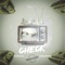 Check (feat. KingLevii704) - Coach Q lyrics