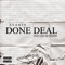 Done Deal (feat. Oscar Divine) - Evante lyrics