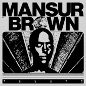 Mansur Brown - It's My Time