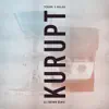 Stream & download Kurupt (Eli Brown Remix) - Single