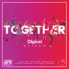 Together (Digicel Anthem) - Single album lyrics, reviews, download