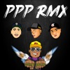 Ppp (feat. El Kaio & Maxi Gen) [Remix] - Single