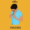 Fingiendo - Single album lyrics, reviews, download