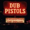 Mucky Weekend (feat. Rodney P) - Dub Pistols lyrics