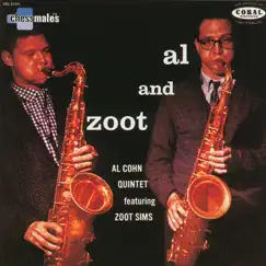 Al and Zoot by Al Cohn Quintet & Zoot Sims album reviews, ratings, credits
