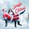 Santa Claus - Angela Henn & Dennis Klak lyrics