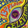 Going Up - The Very Best of the 13th Floor Elevators, 2006