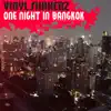 Stream & download One Night in Bangkok (Remastered Edition) - EP