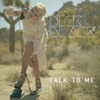 Talk to Me - Single