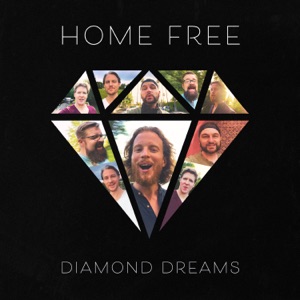 Home Free - Diamond Dreams - Line Dance Musik