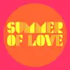 Summer Of Love album lyrics, reviews, download