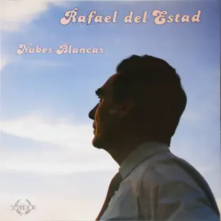 baixar álbum Rafael Del Estad - Nubes Blancas