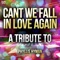 Cant We Fall in Love Again - Ameritz Top Tributes lyrics