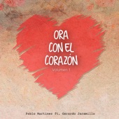 Ora Con el Corazón, Vol. 1 (feat. Gerardo Jaramillo) - EP artwork