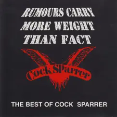 Rumours Carry More Weight Than Fact (The Best Of Cock Sparrer) by Cock Sparrer album reviews, ratings, credits