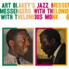 Art Blakey's Jazz Messengers With Thelonious Monk