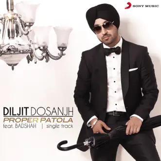 Proper Patola (feat. Badshah) by Diljit Dosanjh song reviws