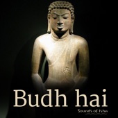 Budh Hai artwork