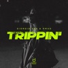 Trippin' - Single