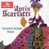 Kristina Szutor - Salute to Scarlatti: II. Andante amabile