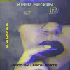 keep Beggin' - Single album lyrics, reviews, download
