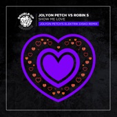 Show Me Love (Jolyon Petch's Elektrik Disko Mix) artwork