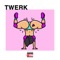 Twerk (feat. Yung Keyz) - Chicago Brazy lyrics