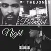 Beautiful Night (feat. Kutt Calhoun & the Kaotic 1) - Single album lyrics, reviews, download