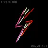 Champions - Single album lyrics, reviews, download