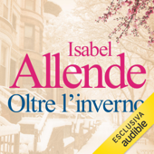 Oltre l'inverno - Isabel Allende