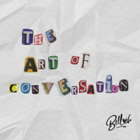 Bellah - The Art of Conversation artwork