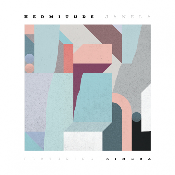 Janela (feat. Kimbra) - Single by Hermitude on Apple Music