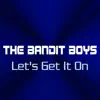 Let's Get It On - Single album lyrics, reviews, download