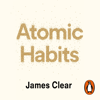 Atomic Habits - James Clear