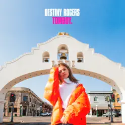 Tomboy - EP - Destiny Rogers Tomboy - EP - Destiny Rogers