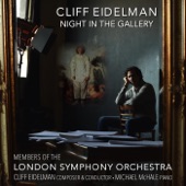 Cliff Eidelman, Members of the London Symphony Orchestra & Michael McHale - Night in the Gallery: I. Seduction and Mischief