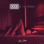 XXX in the Morning artwork