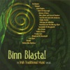 Binn Blasta! (The Irish Traditional Music Special)