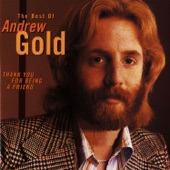 Thank You for Being a Friend: The Best of Andrew Gold