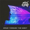 Drive Through the Night - Single