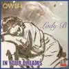 In Your Dreams (feat. Lady B) - Single album lyrics, reviews, download