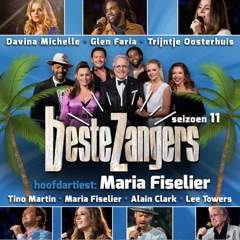 Beste Zangers Seizoen 11 (Aflevering 6 - Hoofdartiest Maria Fiselier) - EP