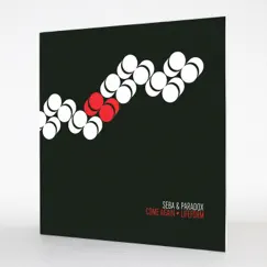 Come Again / Lifeform - Single by Seba & Paradox album reviews, ratings, credits