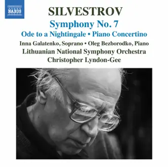 Valentin Silvestrov: Works by Inna Galatenko, Oleg Bezborodko, Lithuanian National Symphony Orchestra & Christopher Lyndon-Gee album reviews, ratings, credits